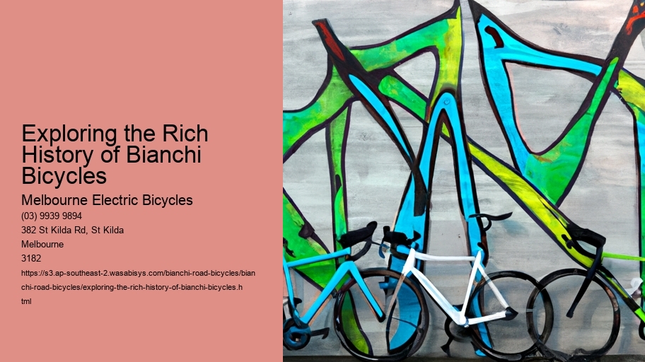 Exploring the Rich History of Bianchi Bicycles