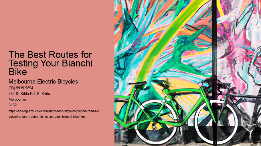 The Best Routes for Testing Your Bianchi Bike